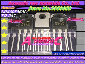 Aoweziic naujas originalus MM60F060PC MM60FU060 TO-247 suvirinimo inverter greitai atsigauna diodų 60A 600V