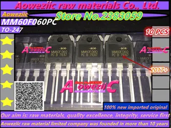 Aoweziic naujas originalus MM60F060PC MM60FU060 TO-247 suvirinimo inverter greitai atsigauna diodų 60A 600V