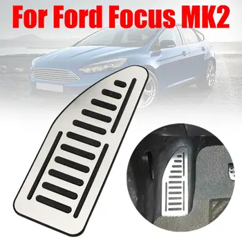 Automobilių Nerūdijančio Plieno Footplate Pėdos Poilsio Padengti Automobilio Pedalas, skirtas Ford Focus MK2 2 Kuga Pabėgti