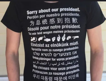 Hilbilly Atsiprašome, Apie Mūsų Prezidentas Multi Kalbų Šūkis Unisex t marškiniai Vyrams, Moterims, Anti-Koziris Juokingas Vasaros Medvilnės marškinėliai Moterims