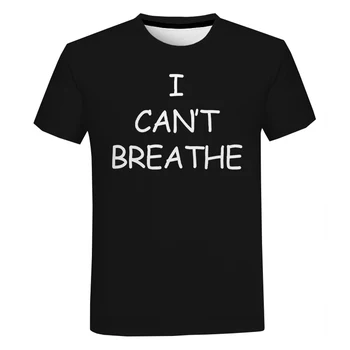 Juoda Gyvena Klausimas 3D Print T Shirt Vyrai Moterys Mados Atsitiktinis Streetwear T-marškinėliai, Unisex aš negaliu Kvėpuoti George Floyd 