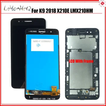 K9 2018 LCD LG K9 2018 X210E LMX210HM LCD Ekranas Jutiklinis Ekranas skaitmeninis keitiklis Asamblėjos Pakeitimo x210E LCD Su karkasu