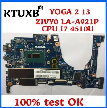KTUXB ZIVY0 LA-A921P plokštė Lenovo JOGA 2 13 nešiojamojo kompiuterio motininė plokštė PROCESORIUS i7 4510U 8G RAM DDR3 bandymo darbai