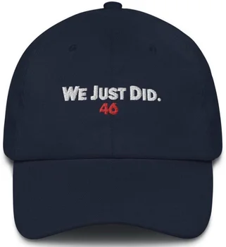 Mes Ką Tik Padarė 46 Skrybėlę Bžūp Reguliuojamas Joe Bidenas Prezidento Rinkimų 2021
