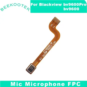 Naujas Originalus Blackview BV9600E BV9600 pro Mikrofonas Mikrofono Modulio FPC už Blackview BV9600 Moible Telefono