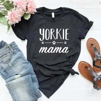 Yorkie Mama Moterų marškinėlius Medvilnės Atsitiktinis Juokingi marškinėliai Lady Mergina Viršuje Tee Hipster Lašas Laivas NA-203